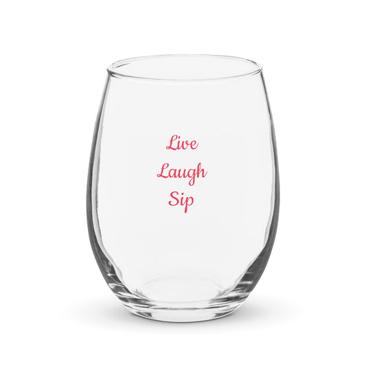 Live Laugh Sip Stemless Wine Glass