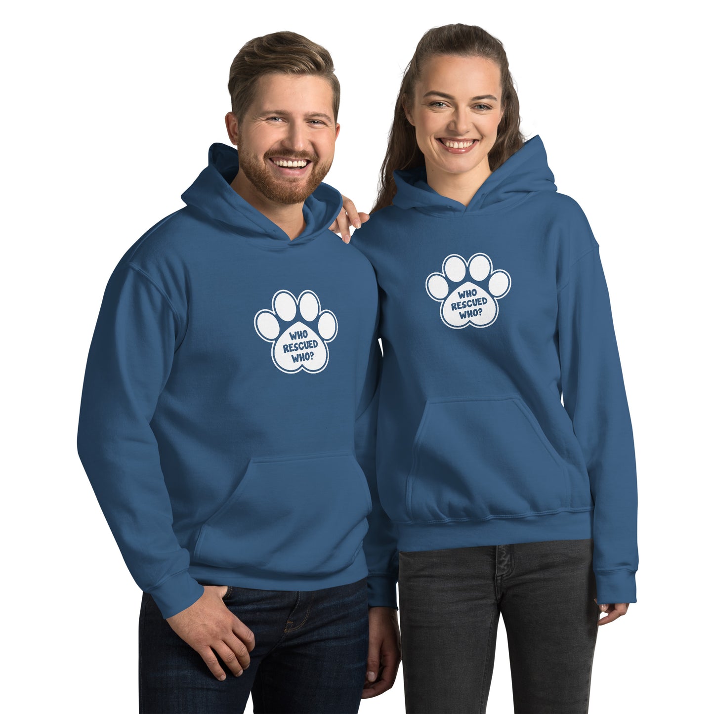 Who Rescued Who? Unisex Hoodie