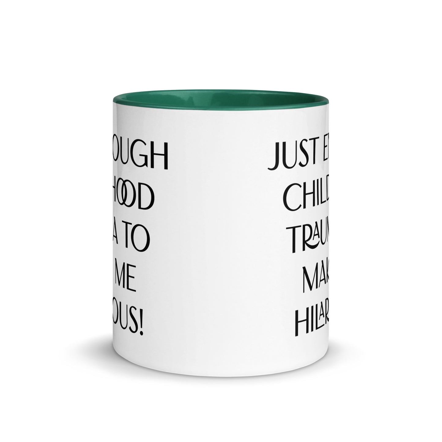 Childhood Trauma Mug