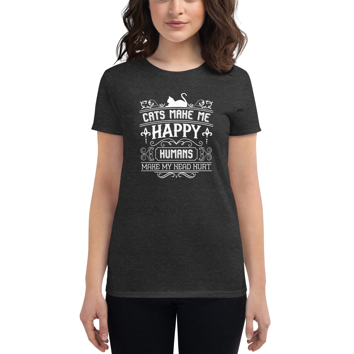 Cats Make Me Happy Woman's Tee