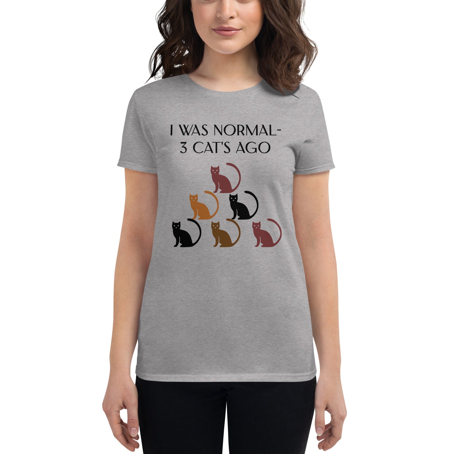 I Was Normal...Womans Short Sleeved T-Shirt